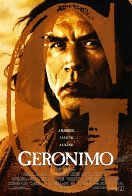 Geronimo: An American Legend - Een epische westernfilm met een krachtig verhaal over rechtvaardigheid!